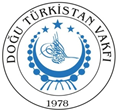 Doğu Türkistan Vakfı Resmi Web Sitesi